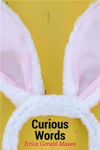 Curious Words