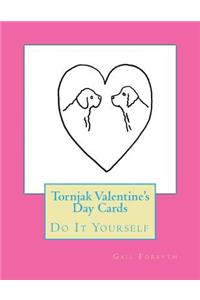 Tornjak Valentine's Day Cards