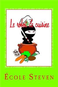 Le robot de cuisine