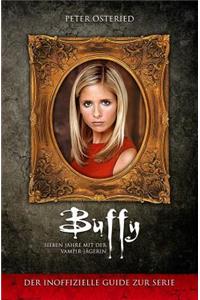 Buffy - Sieben Jahre mit der Vampir-Jägerin