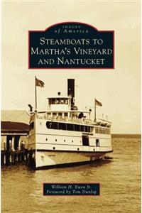 Steamboats to Martha's Vineyard and Nantucket