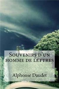 Souvenirs d'un homme de lettres