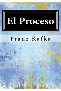 El Proceso