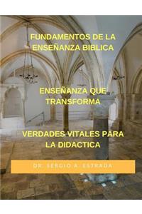 Fundamentos De La Ensenanza Biblica