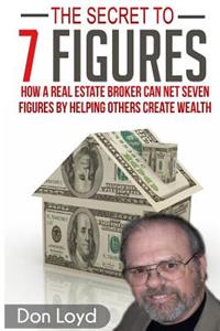 Secret to 7 Figures
