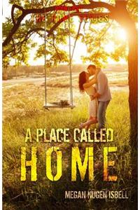 A Place Called Home