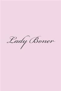 Lady Boner