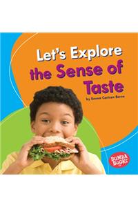 Let's Explore the Sense of Taste