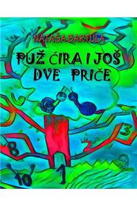 Puz Cira i jos dve price