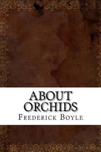 About Orchids