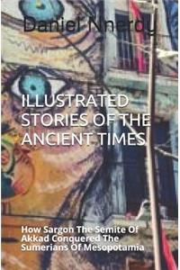 Illustrated Stories Of The Ancient Times