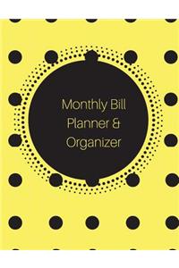 Monthly Bill Planner and Organizer