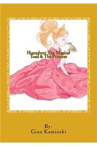 Humphrey the Magical toad and the Princess