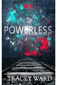 Powerless