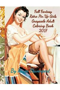 Fall Fantasy Retro Pin Up Girls Grayscale Adult Coloring Book 2017