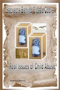 Secrets Behind Closed Doors