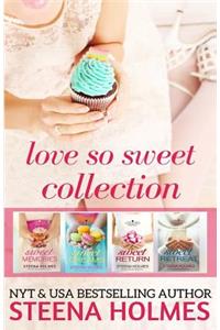 Love So Sweet Collection