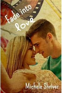 Fade into Love