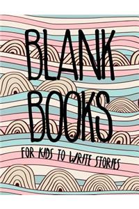 Blank Books For Kids To Write Stories