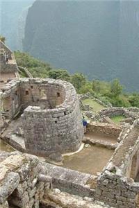 Machu Picchu Temple of the Sun Maya Ruins in Peru Journal