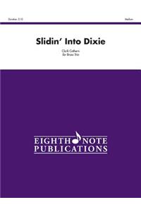 Slidin' Into Dixie