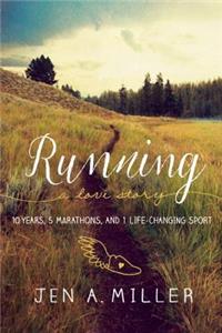 Running: A Love Story