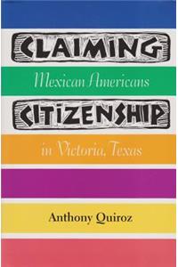 Claiming Citizenship