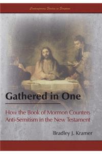 Gathered in One