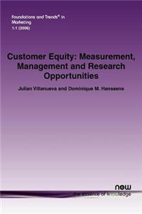 Measurement, Management and Research Opportunities
