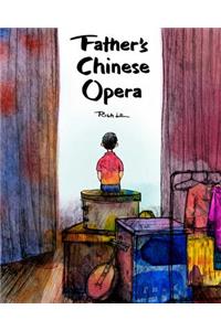 Father's Chinese Opera