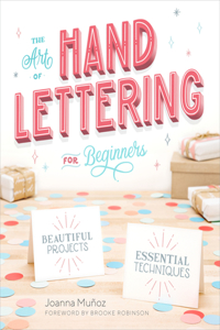 Art of Hand Lettering for Beginners