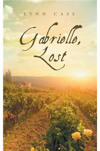 Gabrielle, Lost