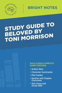Study Guide to Beloved by Toni Morrison
