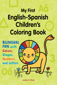 My First English-Spanish Children's Coloring Book