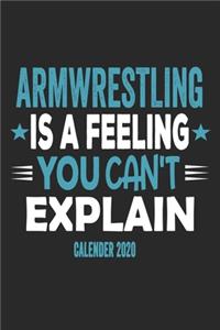 Armwrestling Is A Feeling You Can't Explain Calender 2020