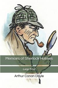 Memoirs of Sherlock Holmes