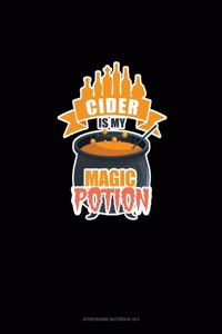 Cider Is My Magic Potion