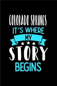 Colorado Springs It's Where My Story Begins