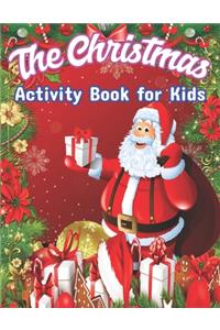 The Christmas Activity Book for Kids