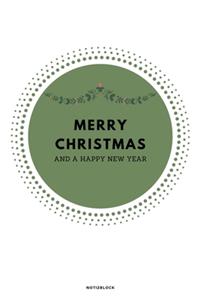 Merry Christmas and a happy New Year Notizblock