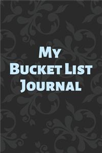 My Bucket List Journal
