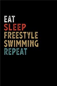 Eat Sleep Freestyle Swimming Repeat Funny Sport Gift Idea