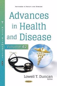 Advances in Health and Disease