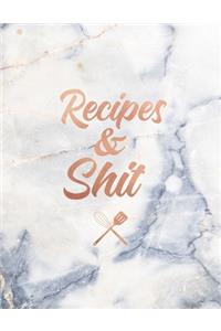 Recipes & Shit