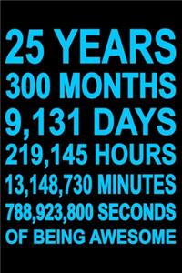25 Years Of Being Awesome