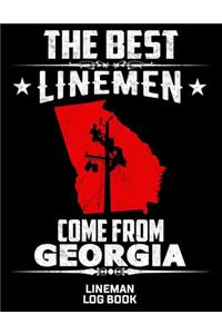 The Best Linemen Come From Georgia Lineman Log Book