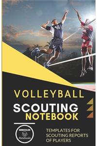 Volleyball. Scouting Notebook