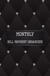 Monthly Bill Payment Organizer