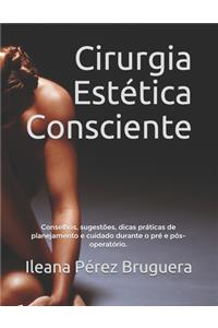 Cirurgia Estética Consciente