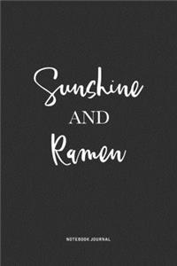 Sunshine And Ramen